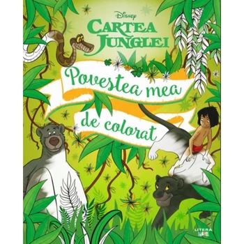 Disney. Cartea junglei. Povestea mea de colorat Disney. Cartea junglei. Povestea mea de colorat