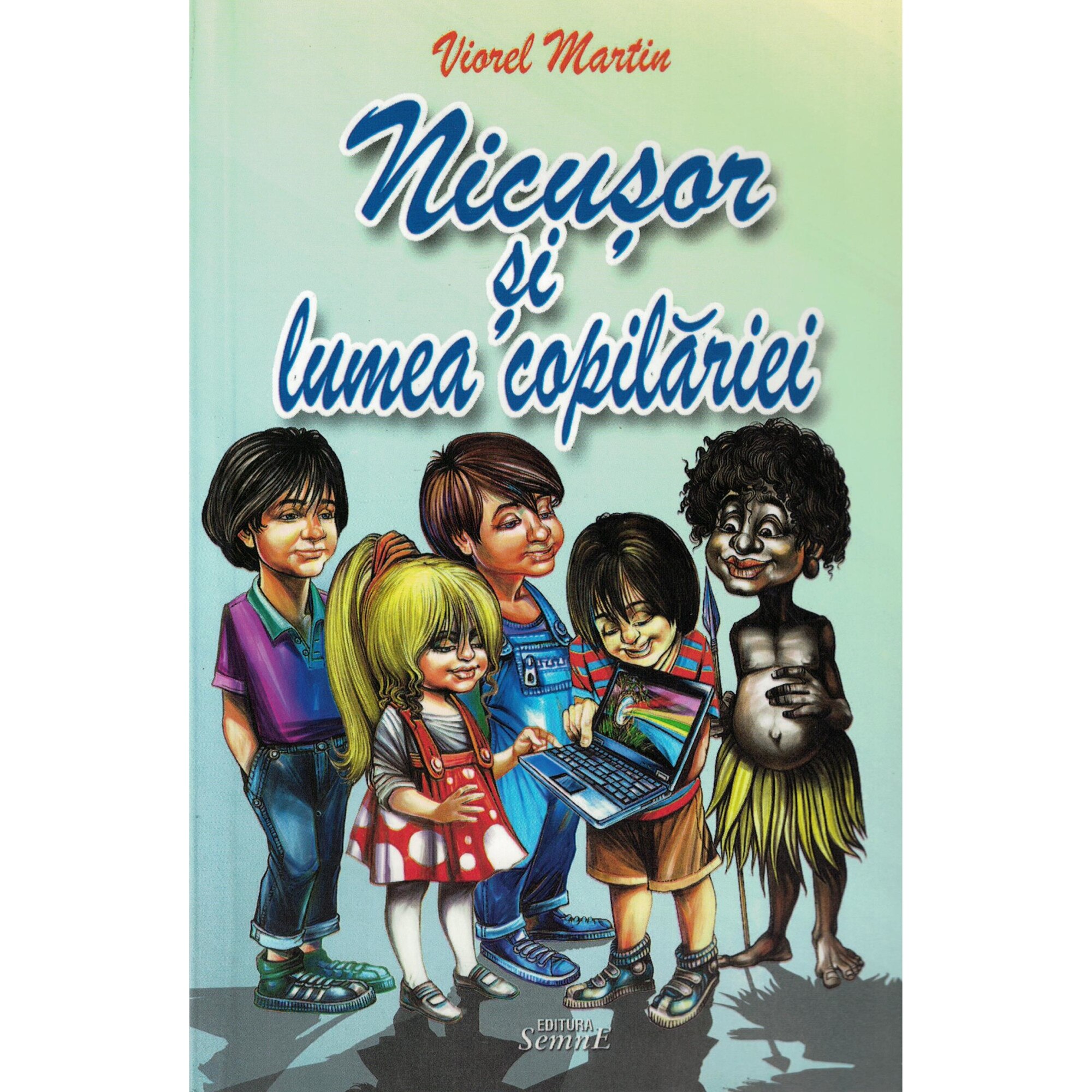 Nicusor si lumea copilariei - Viorel Martin