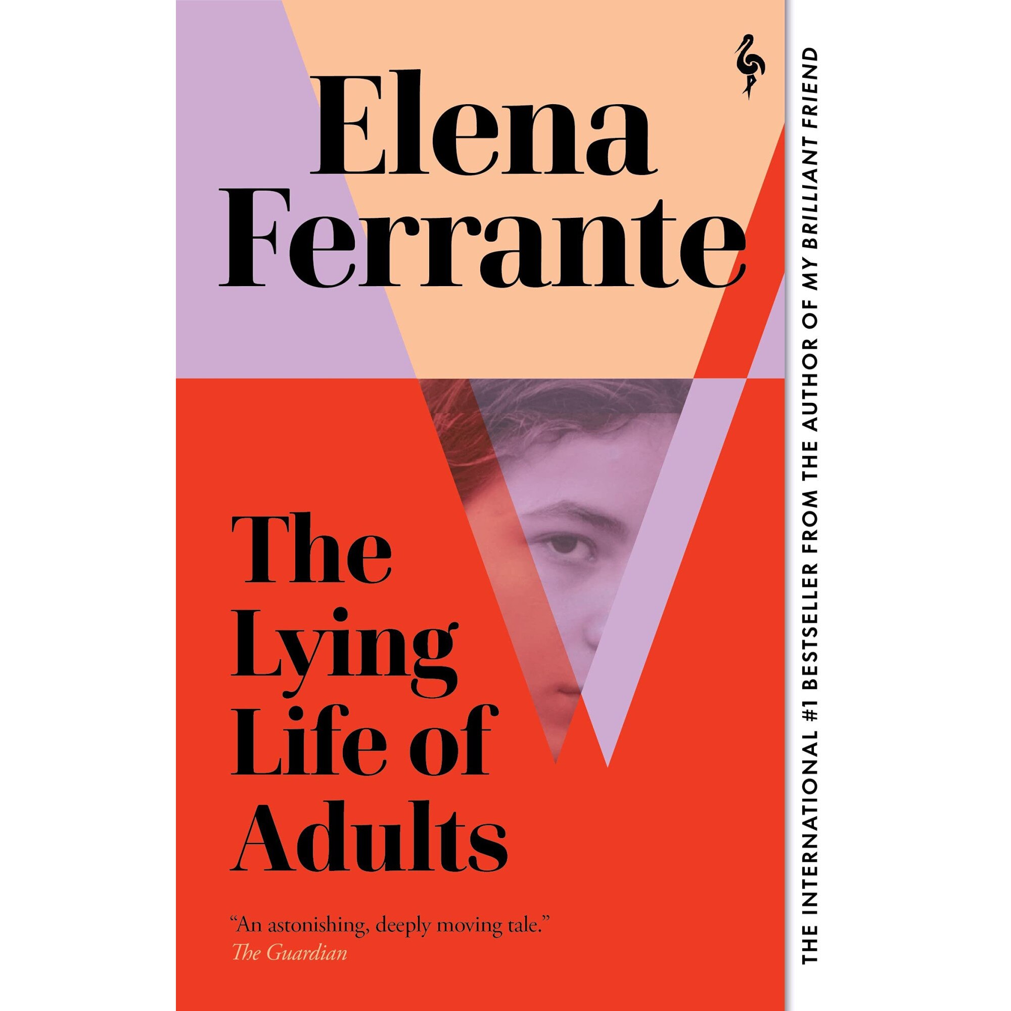The Lying Life of Adults - Elena Ferrante, editia 2021