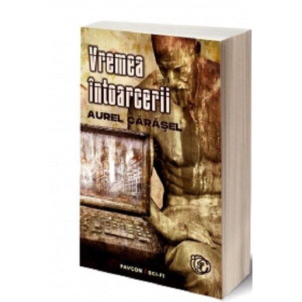 Vremea intoarcerii - Aurel Carasel, editia 2021