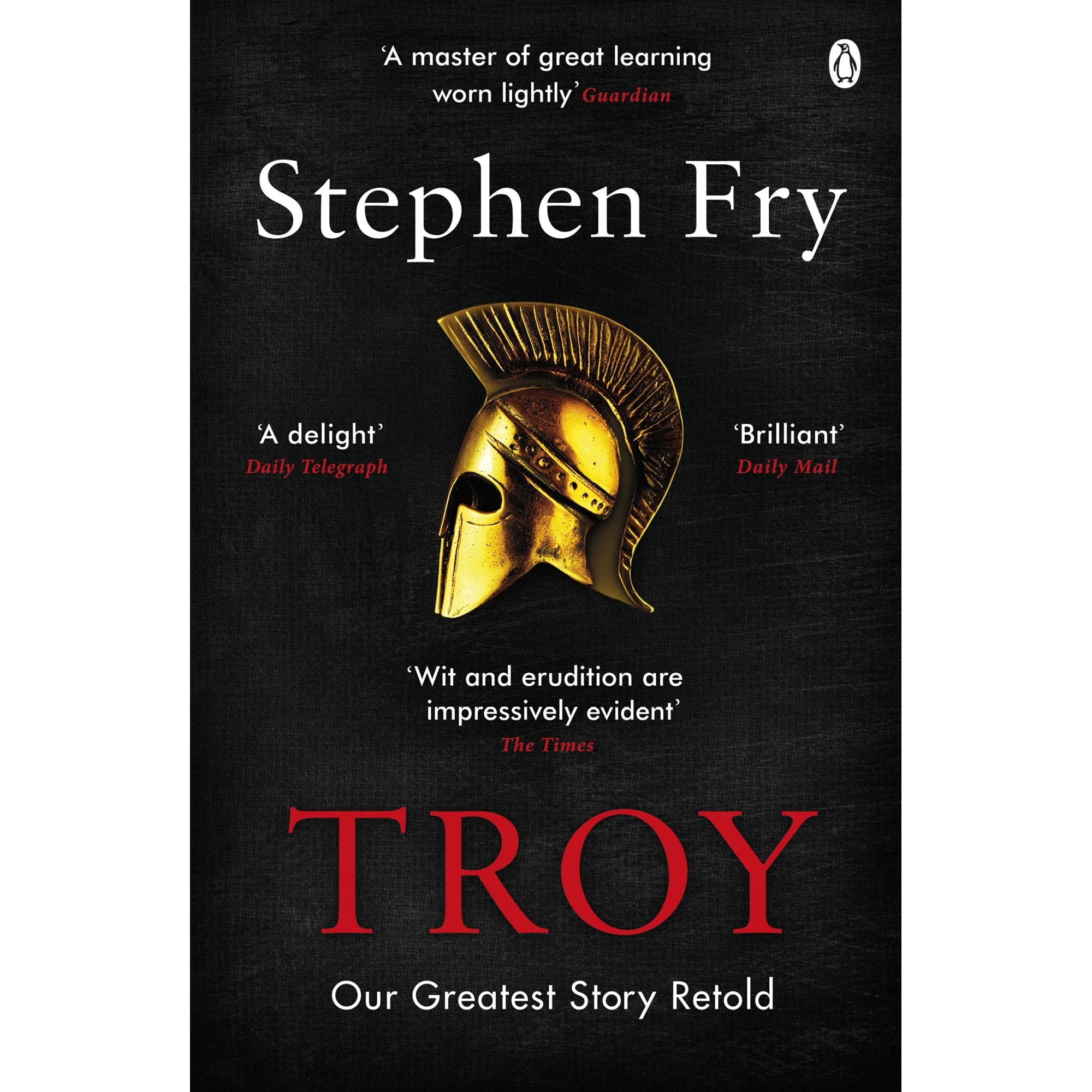 Troy - Stephen Fry, editia 2021