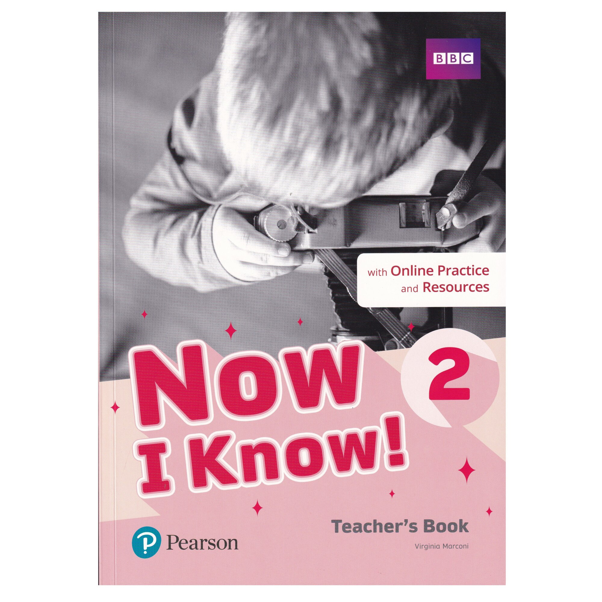 Now I Know, Level 2, Teacher's Book with Online Practice and Resources, Virginia Marconi, 240 pagini