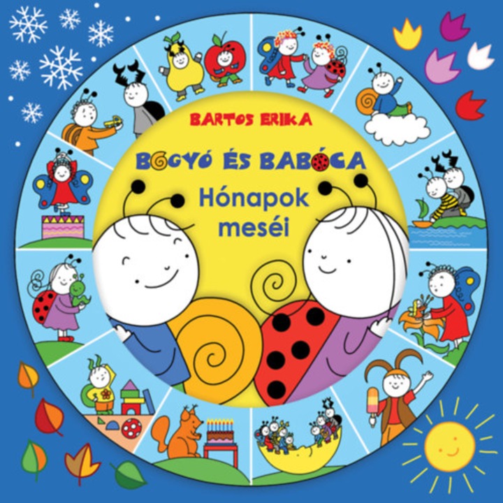 Bogyo es Baboca: Honapok mesei - Bartos Erika, ed 2020