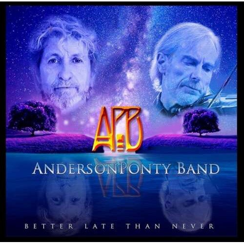 Anderson Ponty Band-Better Late Than Never-CD