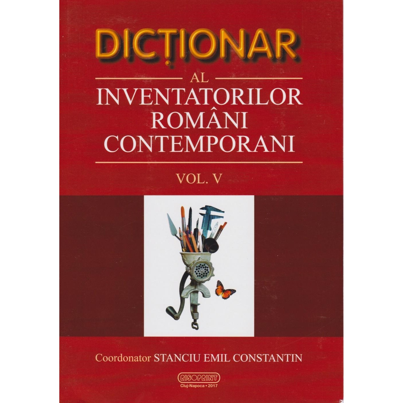 Dictionar al inventatorilor romani contemporani (volumul V), Emil Constantin Stanciu