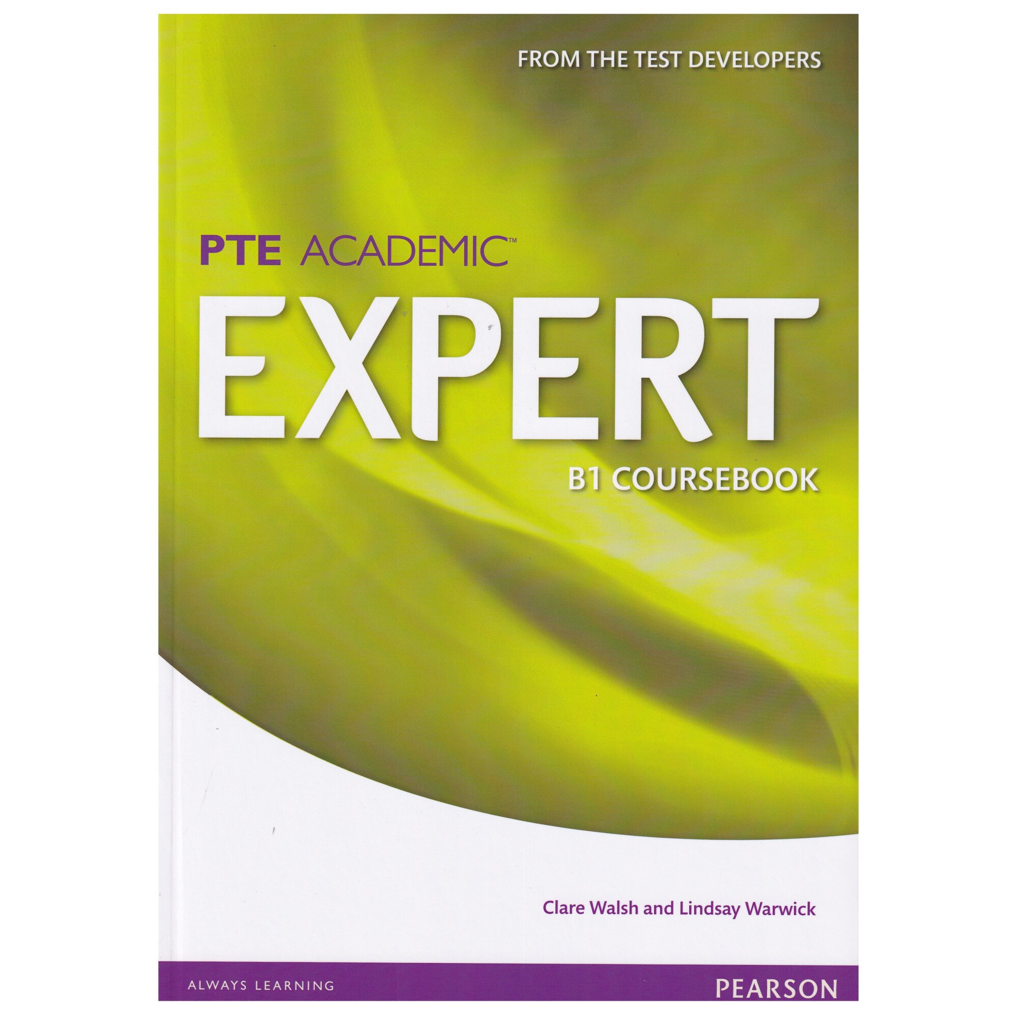 PTE Academic Expert B1 Student Book, 214 pagini, Clare Walsh, Lindsay Warwick