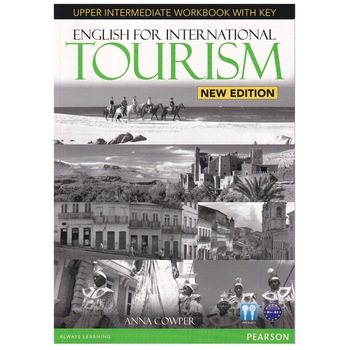 English for International Tourism New Edition, Upper Intermediate Workbook with key and Audio CD, 64 pagini, Anna Cowper English for International Tourism New Edition, Upper Intermediate Workbook with key and Audio CD, 64 pagini, Anna Cowper
