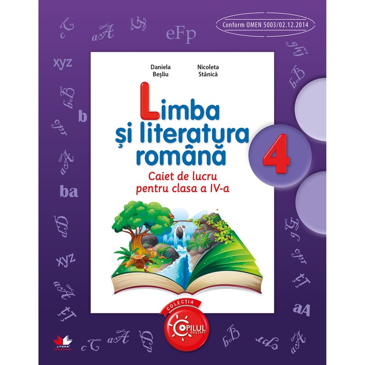 Limba si Literatura Romana. Caiet de lucru pentru clasa a IV-a