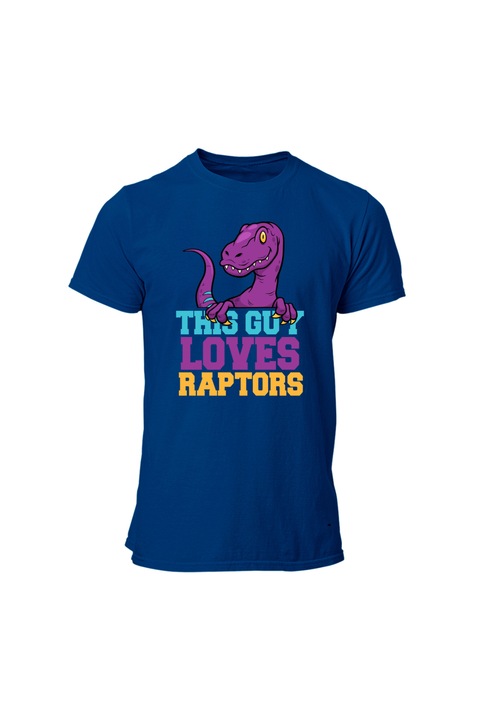 Tricou barbati, HAPPYMERCH, This guy loves raptors, Albastru, S INTL