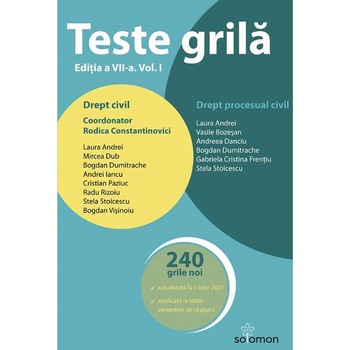 Teste grila. Drept civil si drept procesual civil Ed.7 Vol.1 - Mihail Udroiu Teste grila. Drept civil si drept procesual civil Ed.7 Vol.1 - Mihail Udroiu