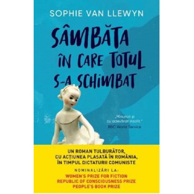 Sambata in care totul s-a schimbat - Sophie Van Llewyn, editia 2021