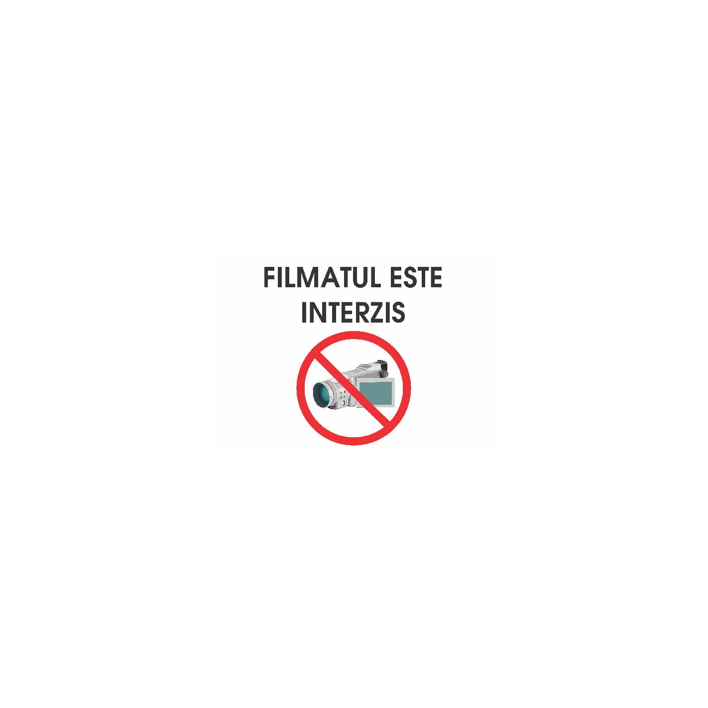 Filmatul este interzis - Indicator de avertizare S2005, PVC (Komatex) 3 mm, 300x400mm