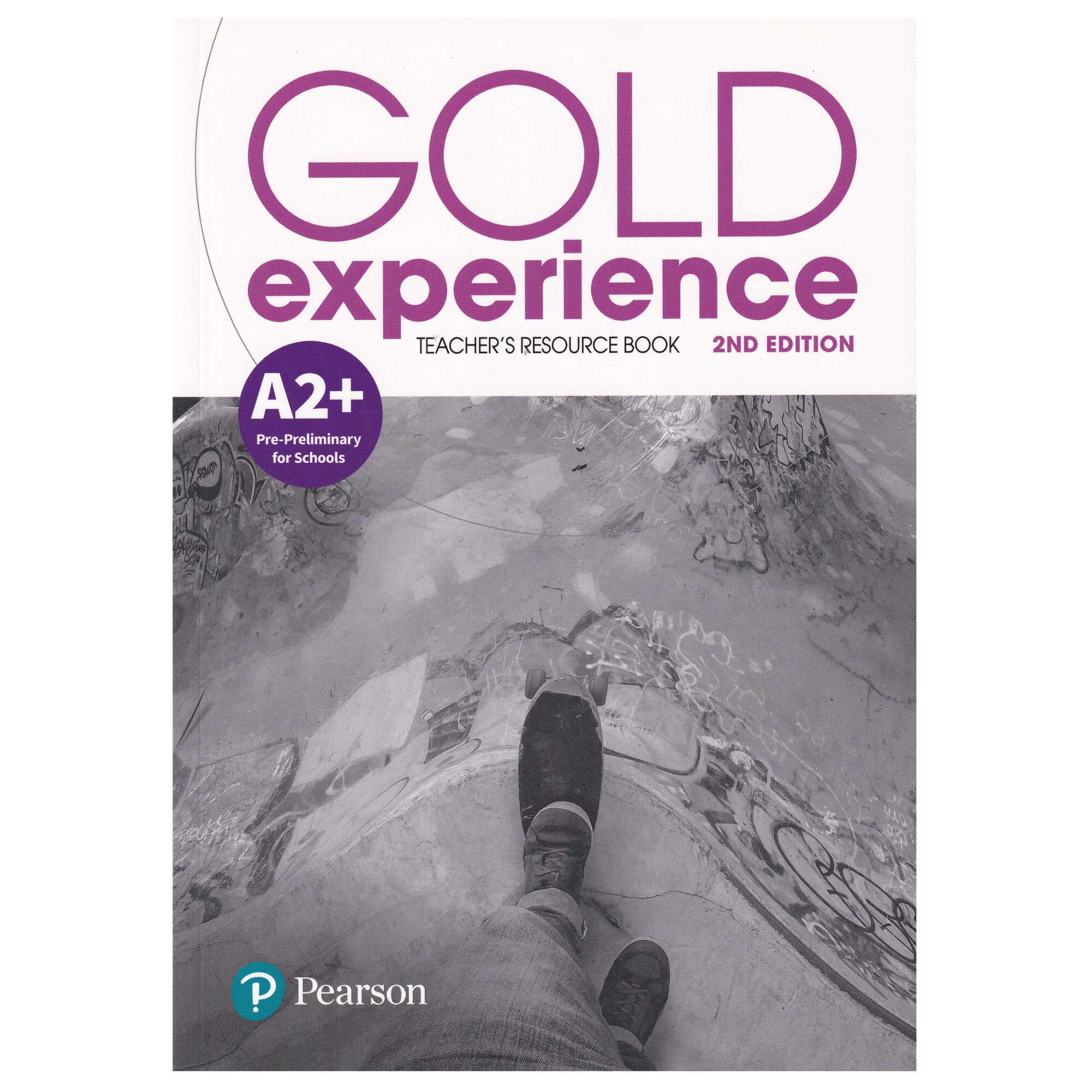 Gold Experience 2nd Edition A2+ Preliminary for Schools, Teacher's Resource Book, 2nd Edition, 224 pagini, Sheila Dignen, Amanda Maris