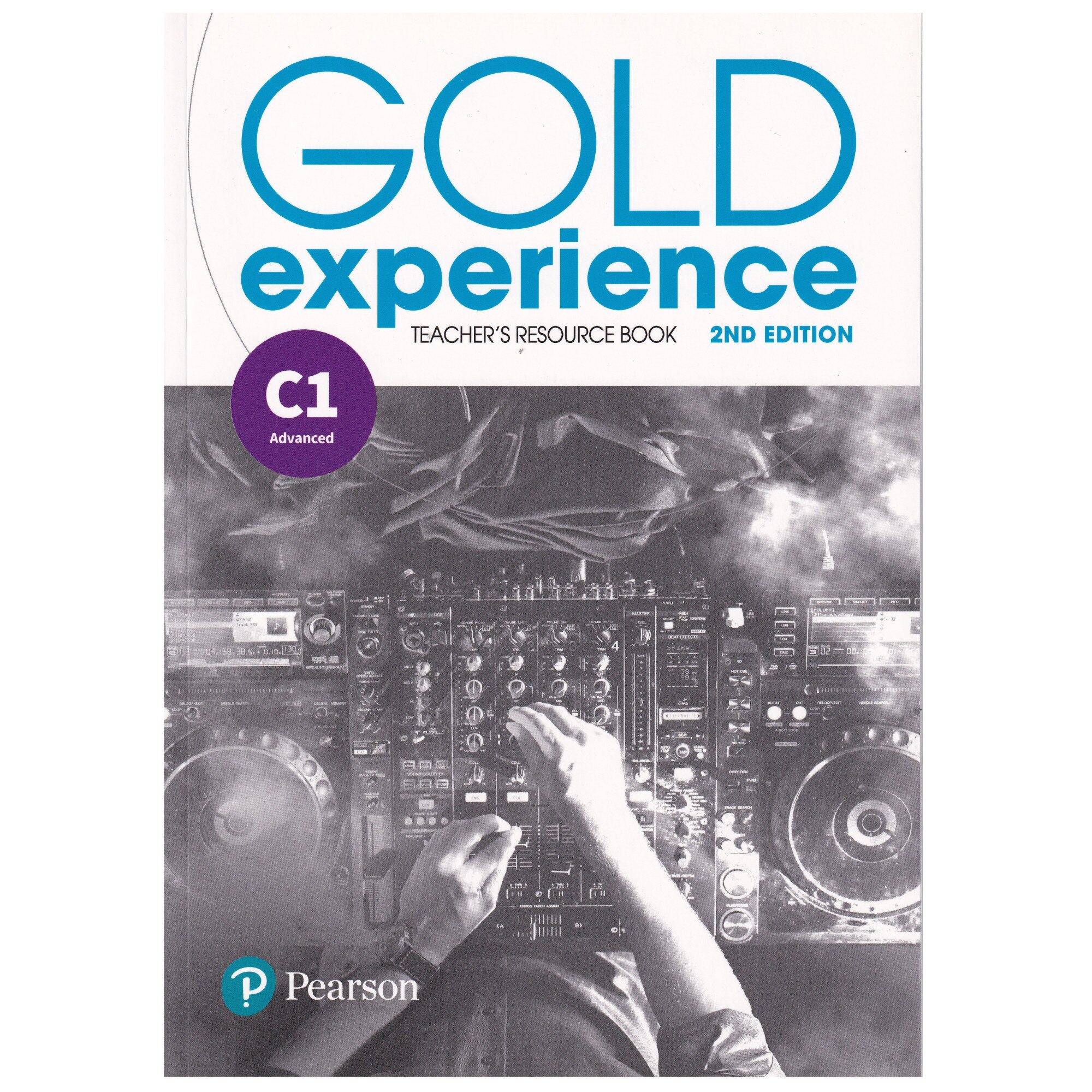 Gold Experience 2nd Edition C1 Advanced, Teacher's Resource Book, 2nd Edition, 224 pagini, Genevieve White