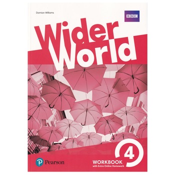 Wider World, Level 4, Workbook with Extra Online Homework and Answer Key, 126 pagini, Damian Wiliams Wider World, Level 4, Workbook with Extra Online Homework and Answer Key, 126 pagini, Damian Wiliams