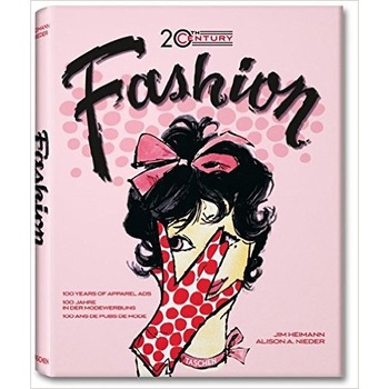 20Th Century Fashion. 100 Years Of Apparel Ads 20Th Century Fashion. 100 Years Of Apparel Ads