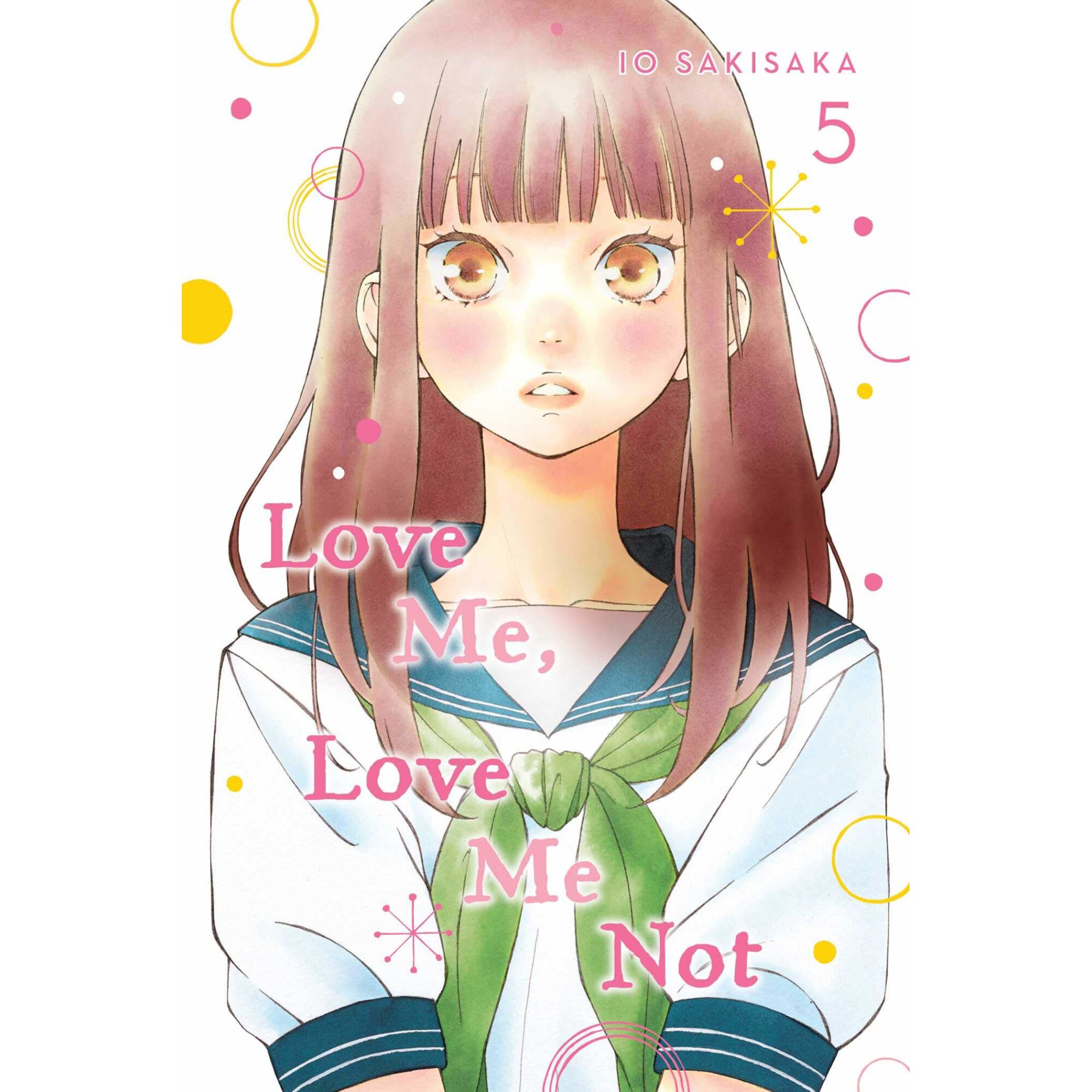 Love Me, Love Me Not - Volume 5 - Io Sakisaka