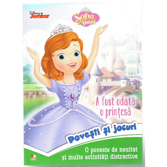 Sofia intai - a fost odata o printesa