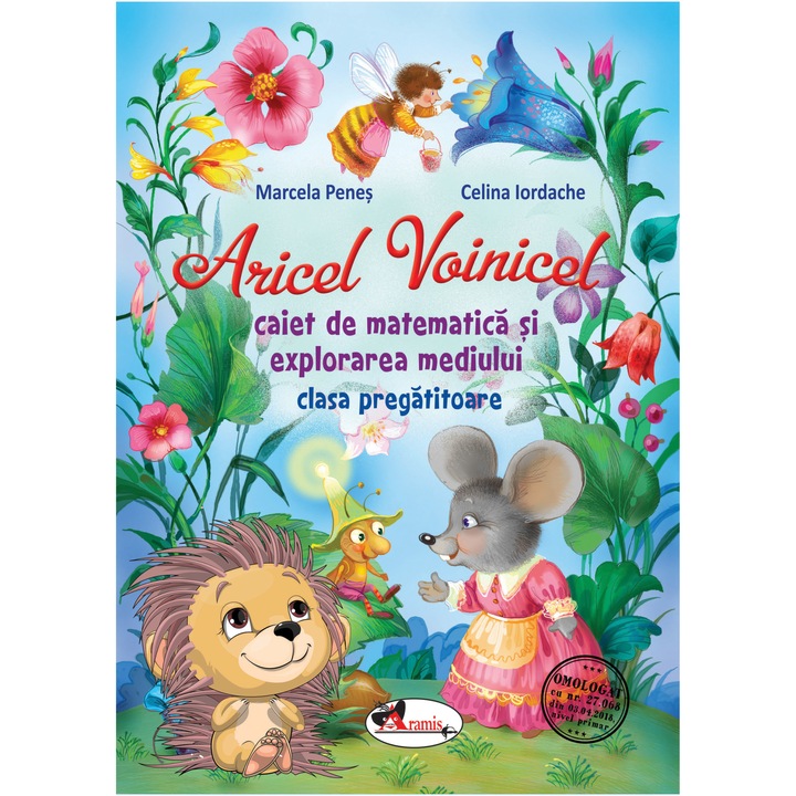 Aricel. Caiet de matematica si explorarea mediului - Clasa I, Marcela Penes, Celina Iordache
