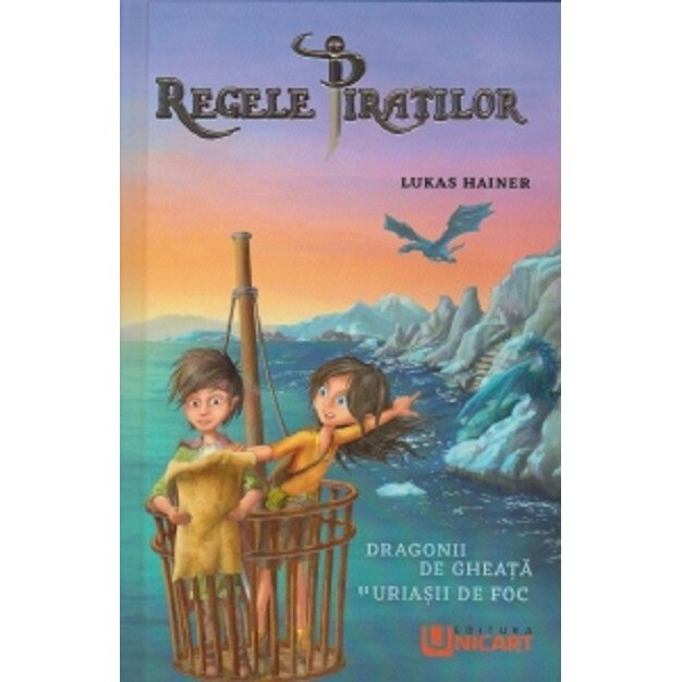 Regele piratilor - Lukas Hainer, ed 2021