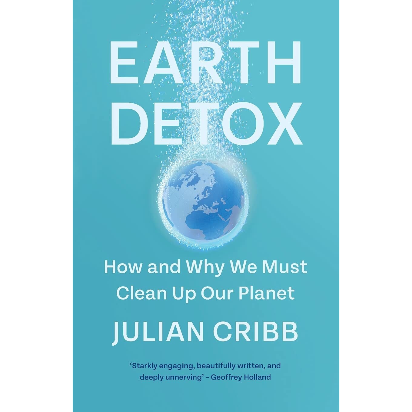 Earth Detox - Julian Cribb