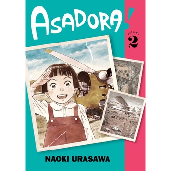 Asadora! - Volume 2 - Naoki Urasawa Asadora! - Volume 2 - Naoki Urasawa