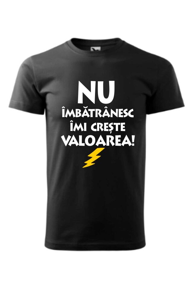 Tricou barbati personalizat Valoarea, Negru