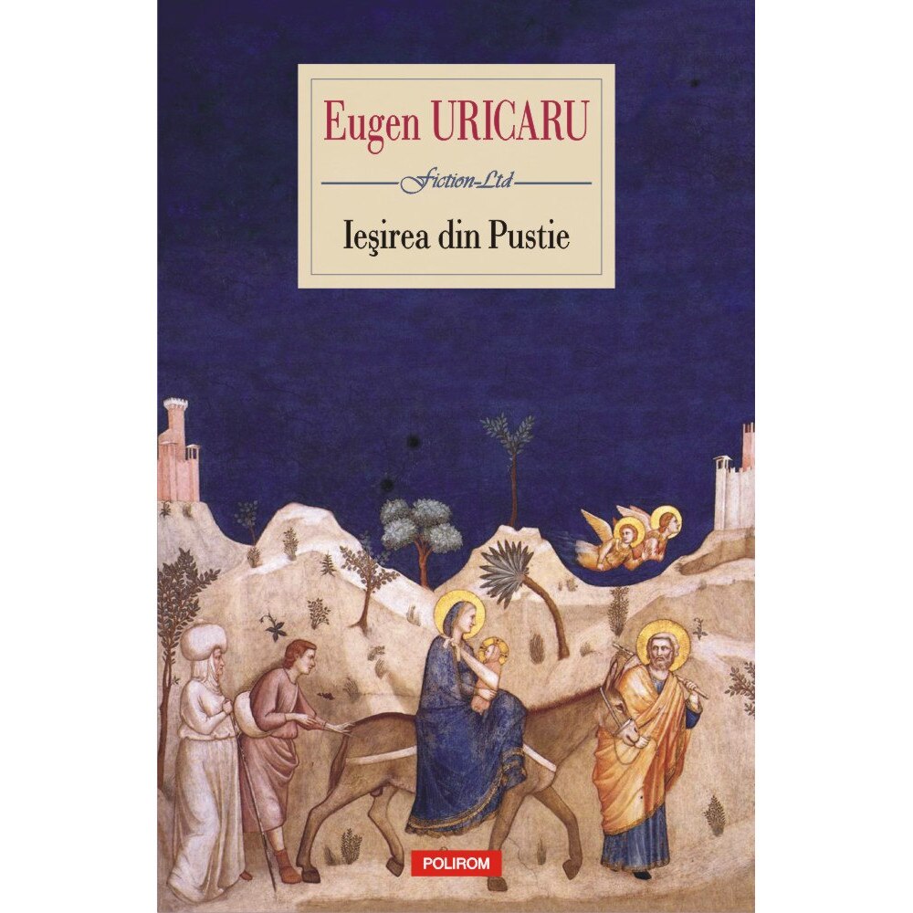 Iesirea din Pustie, Eugen Uricaru