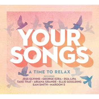 Various Artists - Your Songs - A Time to Relax - CD Various Artists - Your Songs - A Time to Relax - CD