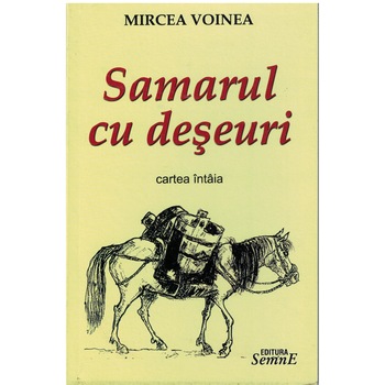 Poezii cu talc si cifru vol.1si2, Samarul cu deseuri - Mircea Voinea Poezii cu talc si cifru vol.1si2, Samarul cu deseuri - Mircea Voinea