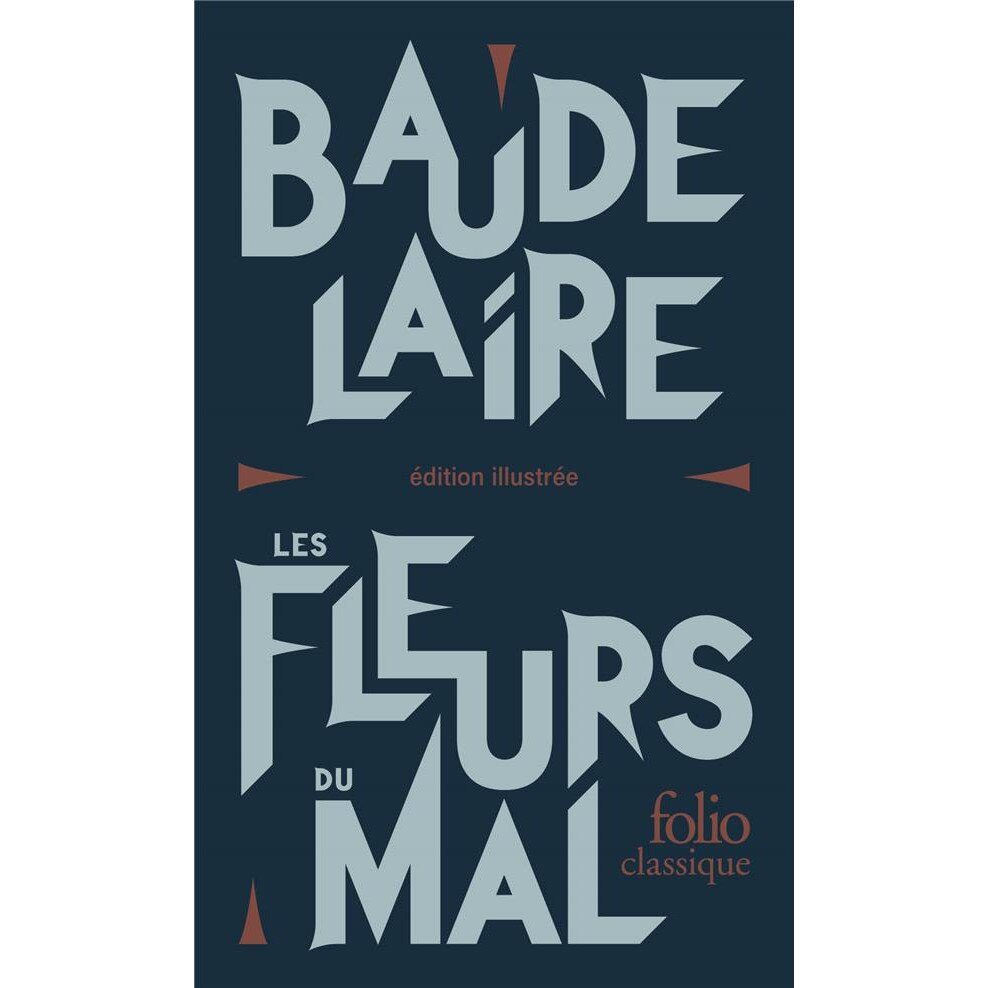 Les fleurs du mal - Charles Baudelaire