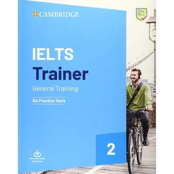IELTS Trainer 2 General Training: Six Practice Tests IELTS Trainer 2 General Training: Six Practice Tests