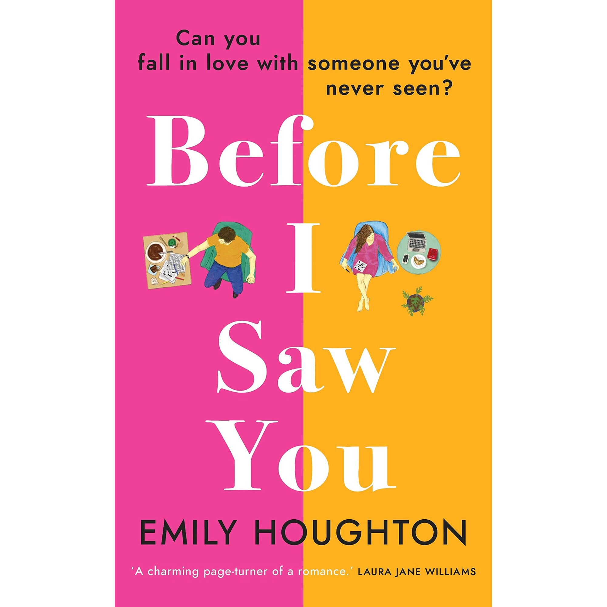 Before I Saw You - Emily Houghton, editia 2021