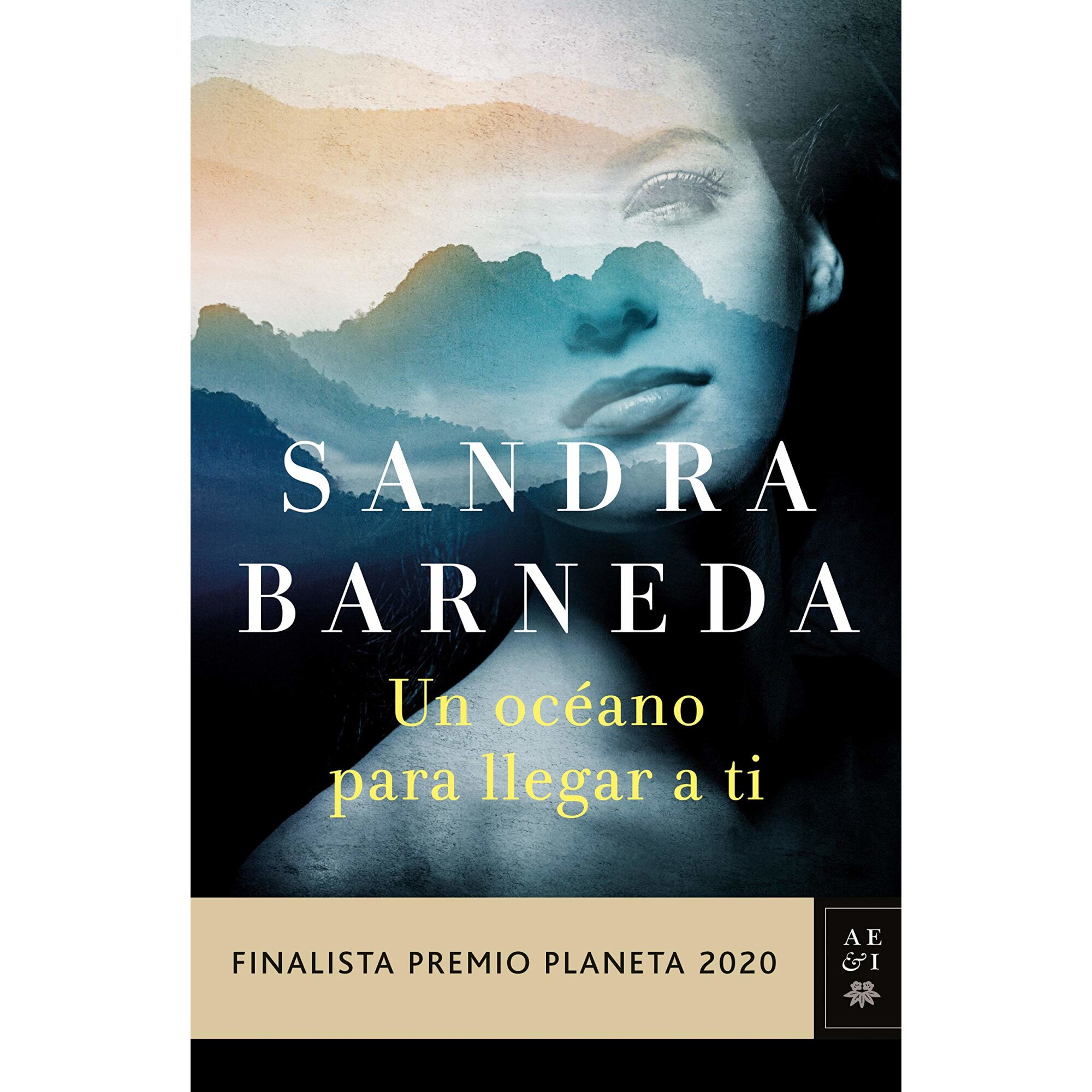 Un oceano para llegar a ti - Sandra Barneda, editia 2020
