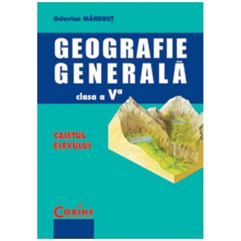 Caiet elev cls. A V-A. Geografie, Octavian Mandrut Caiet elev cls. A V-A. Geografie, Octavian Mandrut