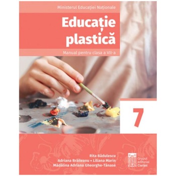 Manual cls. A VII-A. Educatie plastica 2019, Rita Badulescu, Adriana Braileanu, Liliana Marin, Madalina Gheorghe-Tanase Manual cls. A VII-A. Educatie plastica 2019, Rita Badulescu, Adriana Braileanu, Liliana Marin, Madalina Gheorghe-Tanase