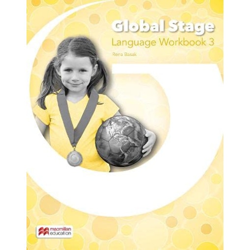 Global Stage Level 3 Language Workbook - Rena Basak
