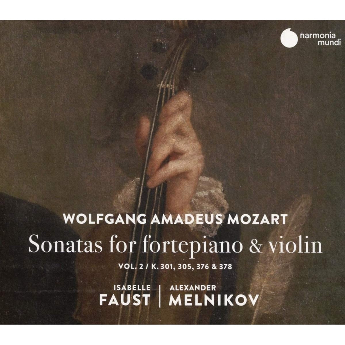Isabelle FaustAlexander Melnikov - Wolfgang Amadeus Mozart: Sonatas For Fortepiano & Violin - CD