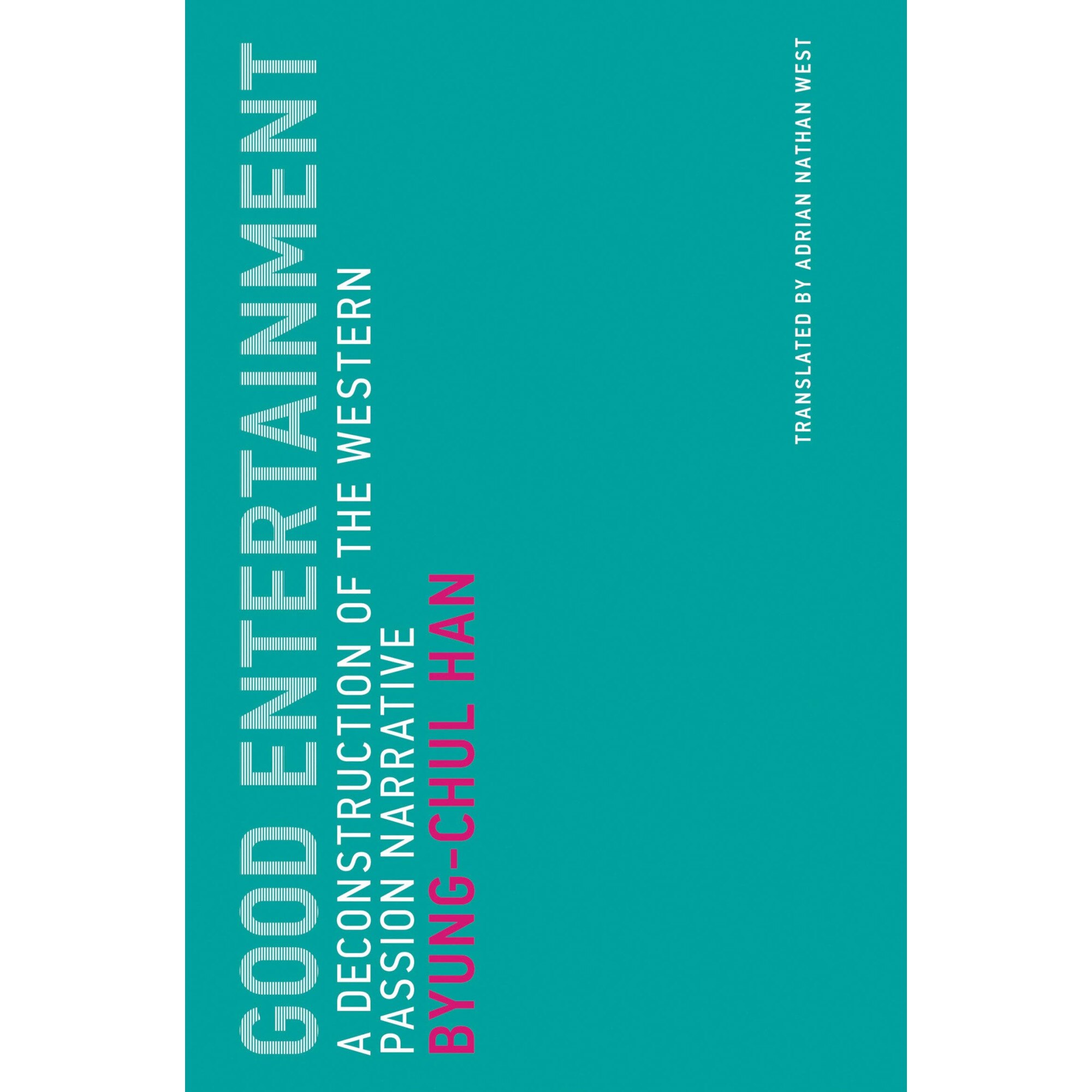 Good Entertainment - Byung-Chul Han, ed 2019
