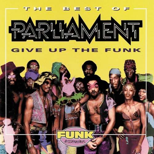 Parliament - Give Upthe Funk (CD)
