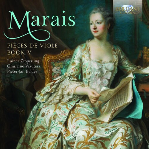 Marais - Pièces de Viole, Book V / Rainer Zipperling, Ghislaine Wauters, Pieter-Jan Belder (4CD)