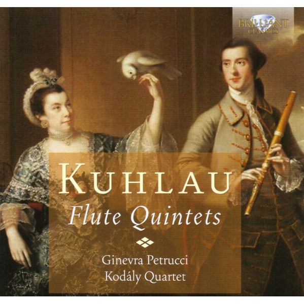 Kuhlau - Flute Quintets. Ginevra Petrucci, Kodály Quartet (CD)