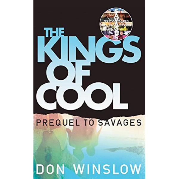The Kings of Cool - Don Winslow