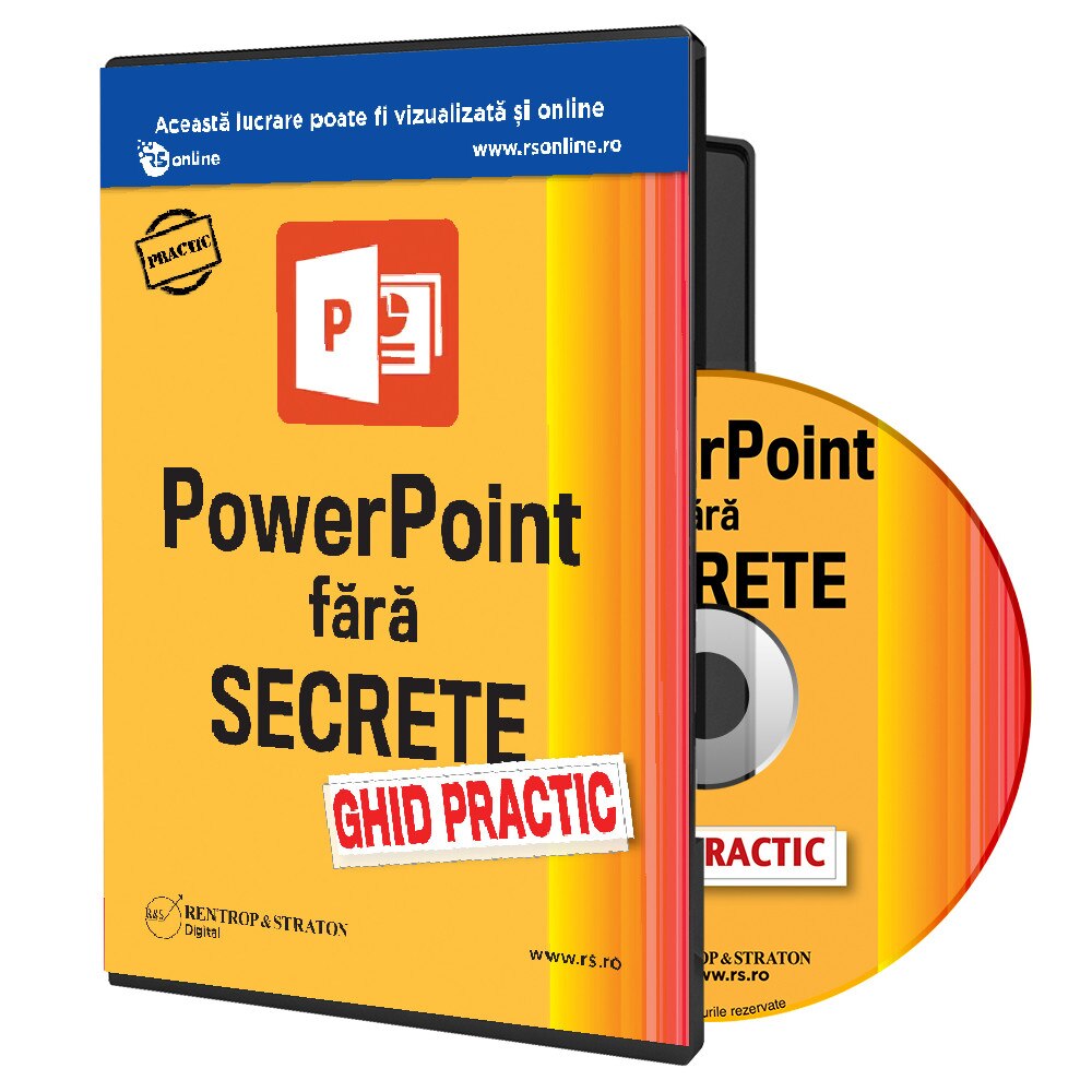 Ghidul practic PowerPoint fara secrete
