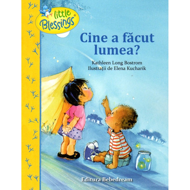 Cine a facut lumea, de Kathleen Long Bostrom