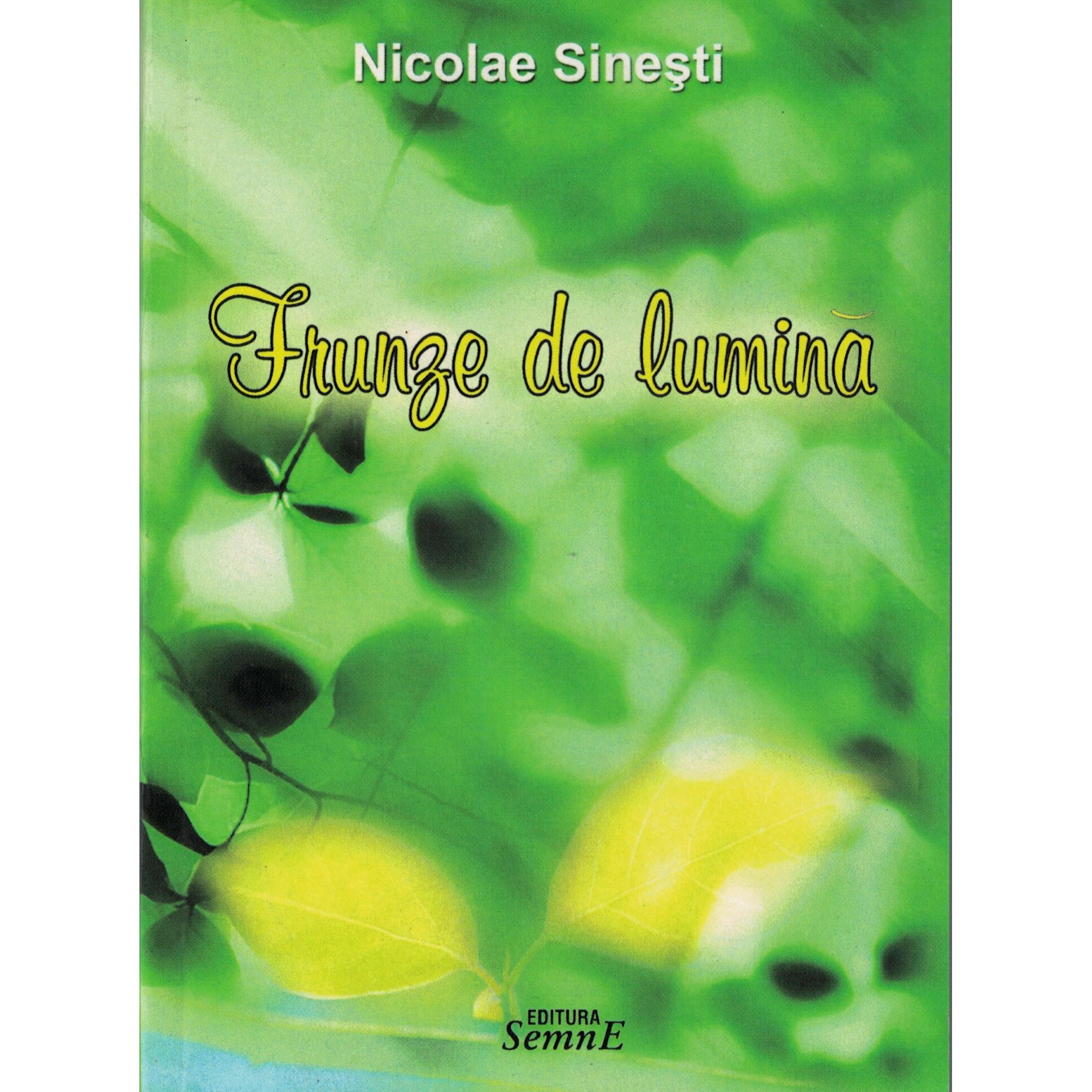 Frunze de lumina - Nicolae Sinesti