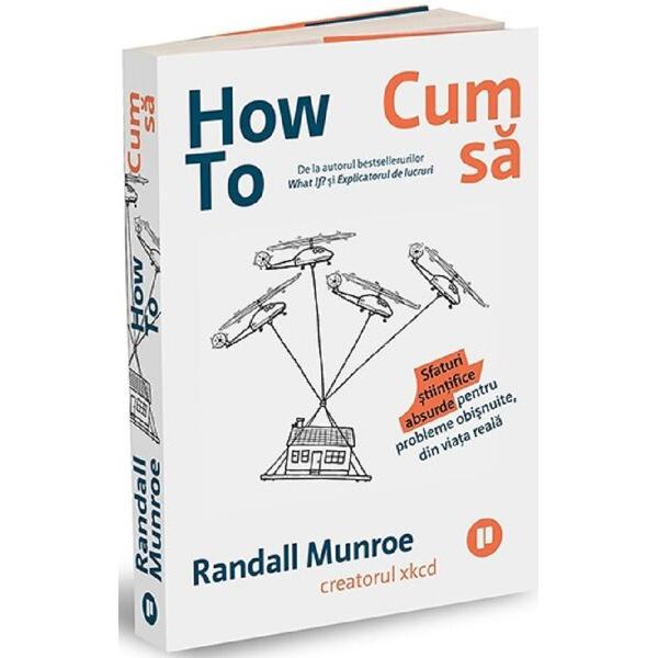 How To… Cum sa, Randall Munroe
