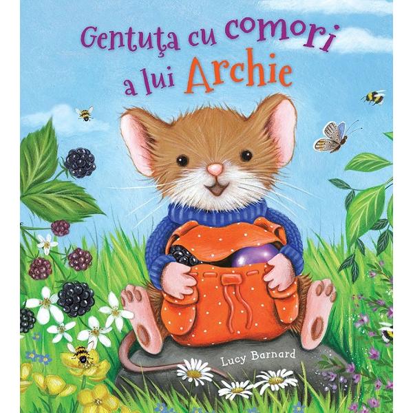 Gentuta cu comori a lui Archie - Lucy Barnard
