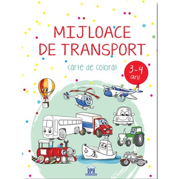Mijloace de transport - 3-4 ani - carte de colorat Mijloace de transport - 3-4 ani - carte de colorat