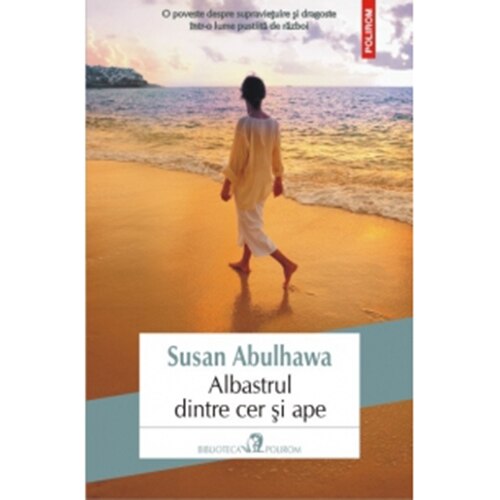 Albastrul dintre cer şi ape -Susan Abulhawa